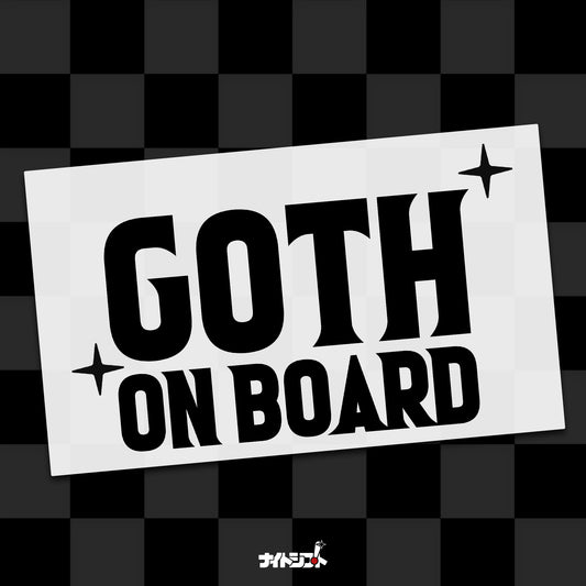 Goth on Board - Die-Cut Decal