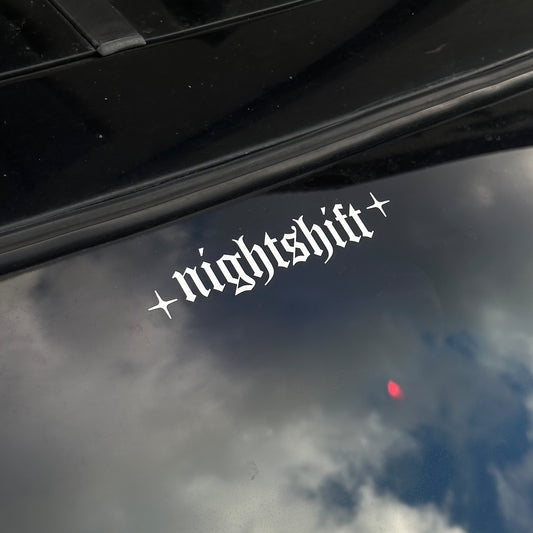 'Nightshift' - Vinyl Sticker